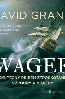 Wager - David Grann