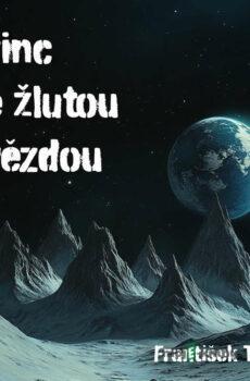 Princ se žlutou hvězdou - František Tichý