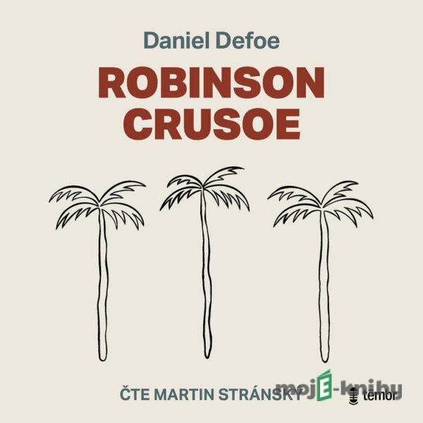 Robinson Crusoe - Daniel Defoe