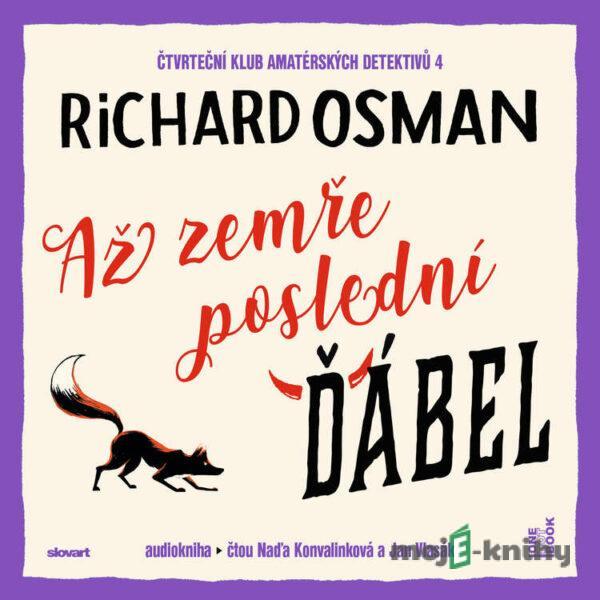 Až zemře poslední ďábel - Richard Osman