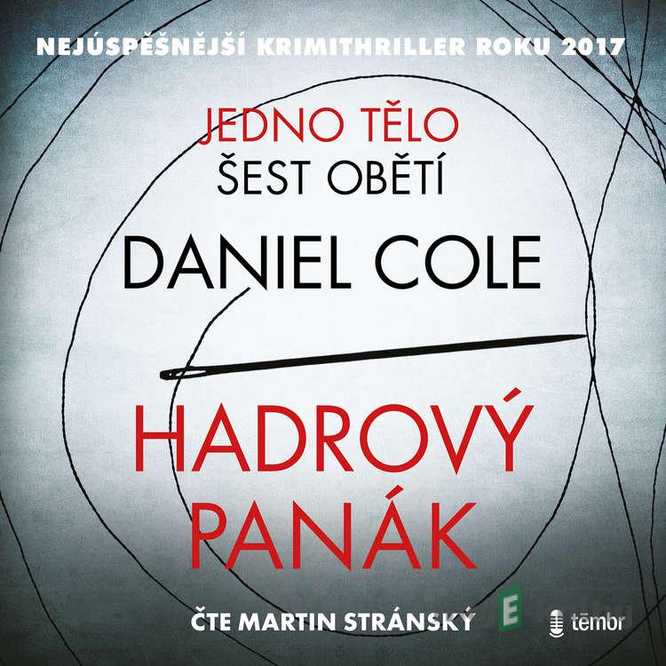 Hadrový panák - Daniel Cole Hadrový panák - Daniel Cole