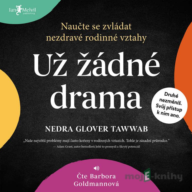 Už žádné drama - Nedra Glover Tawwab Už žádné drama - Nedra Glover Tawwab