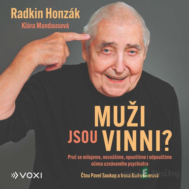 Muži jsou vinni? - Radkin Honzák,Klára Mandausová Muži jsou vinni? - Radkin Honzák,Klára Mandausová