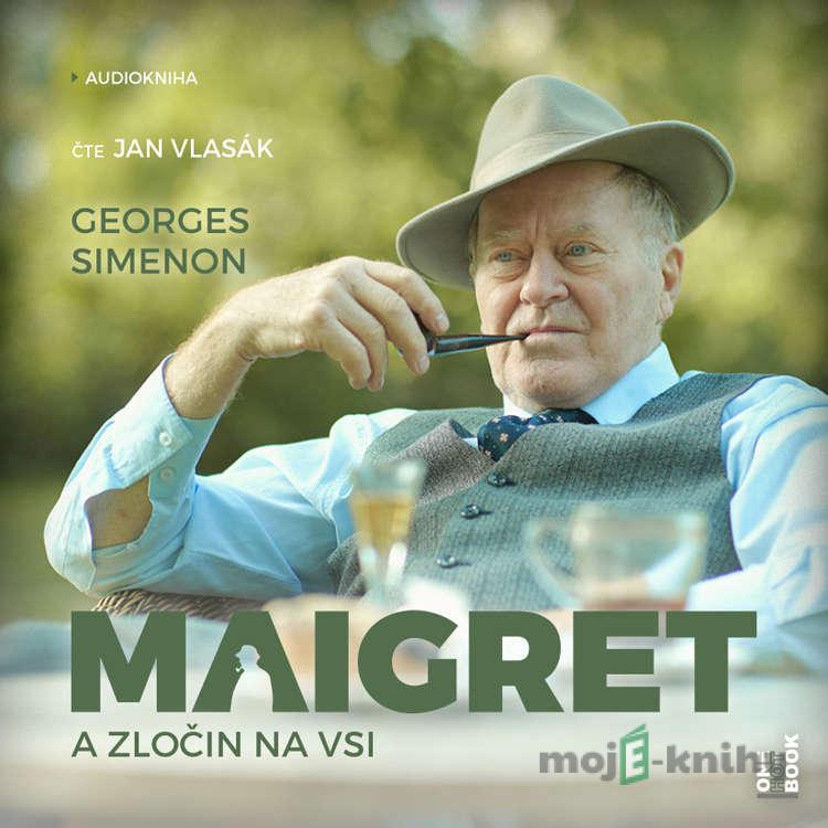 Maigret a zločin na vsi - Georges Simenon Maigret a zločin na vsi - Georges Simenon