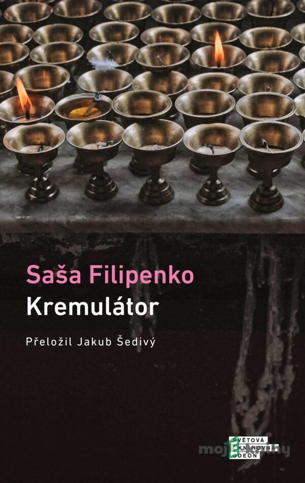 Kremulátor - Saša Filipenko