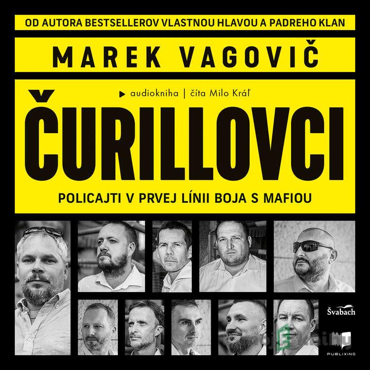 Čurillovci - Marek Vagovič Čurillovci - Marek Vagovič