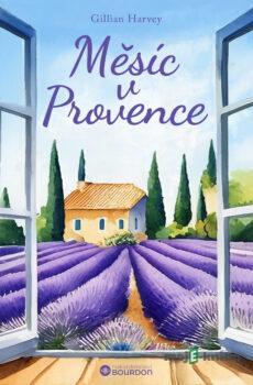 Měsíc v Provence - Gillian Harvey