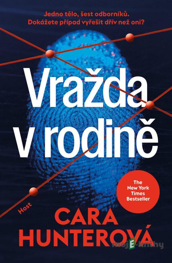 Vražda v rodině - Cara Hunter