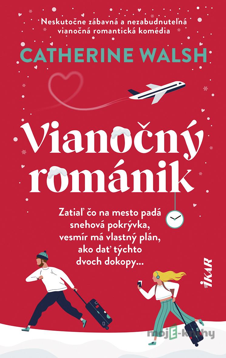 Vianočný románik - Catherine Walsh Vianočný románik - Catherine Walsh