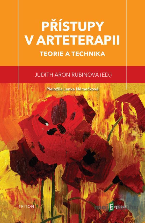 Přístupy v arteterapii - Judith Aron Rubin