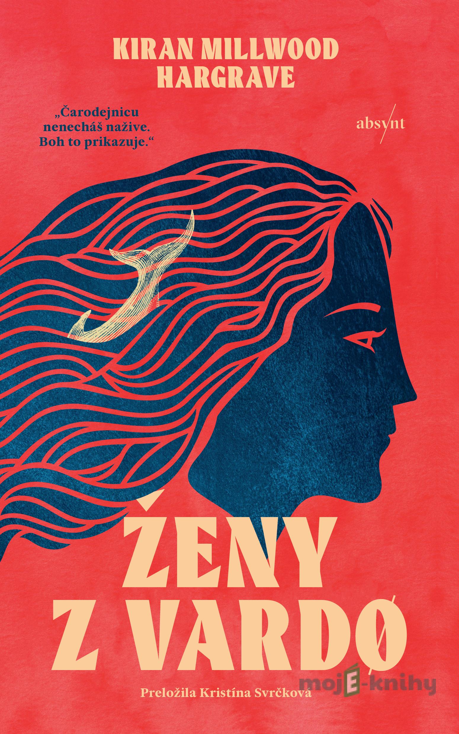 Ženy z Vardø - Kira Millwood Hargrave Ženy z Vardø - Kira Millwood Hargrave