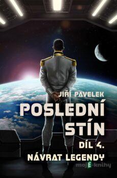 Poslední stín - Jiří Pavelek