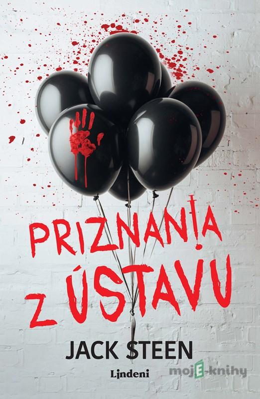 Priznania z ústavu - Jack Steen Priznania z ústavu - Jack Steen