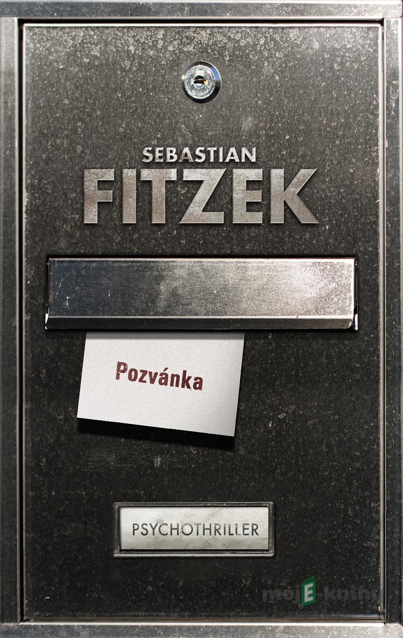 Pozvánka - Sebastian Fitzek Pozvánka - Sebastian Fitzek