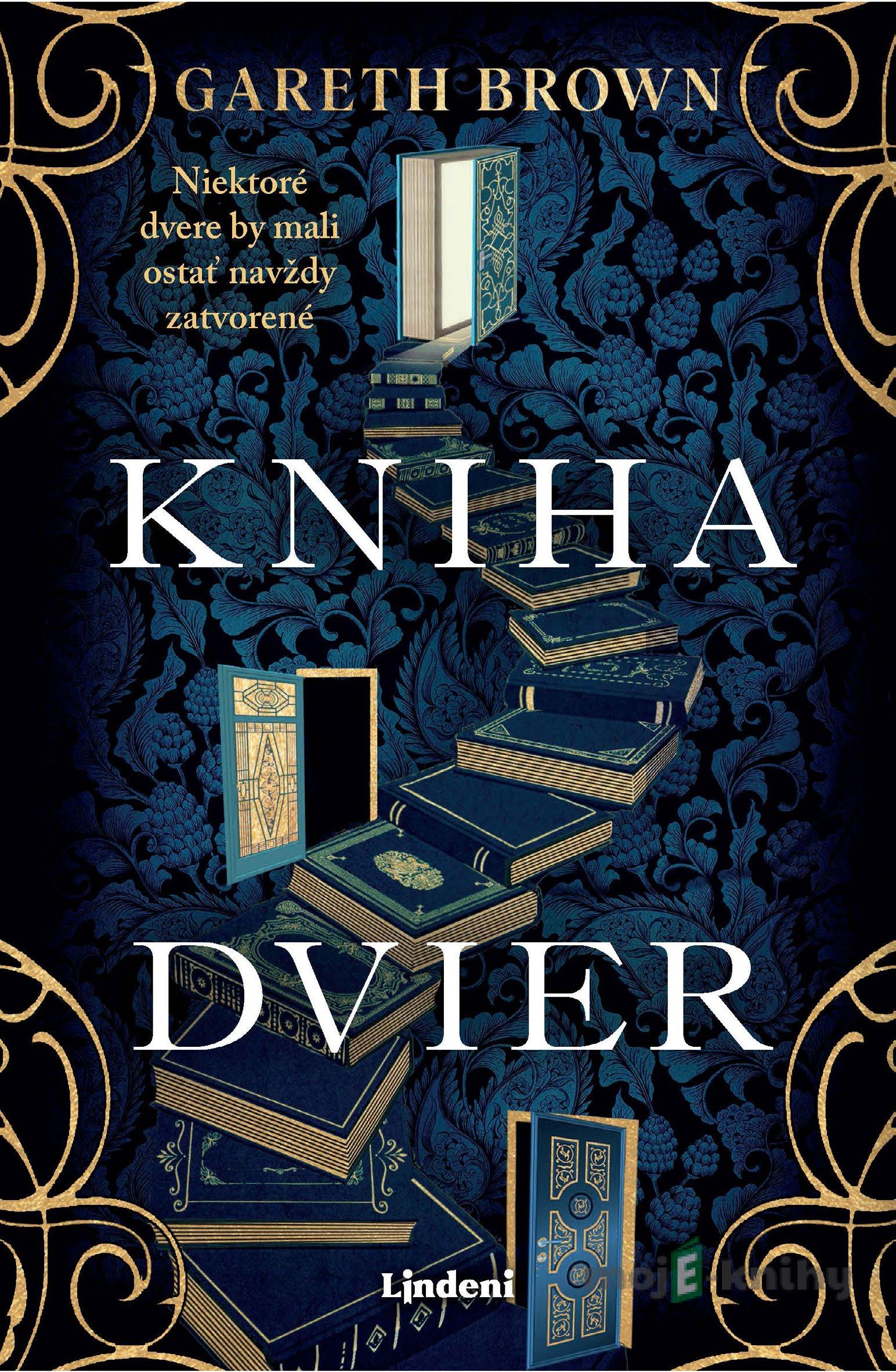 Kniha dvier - Gareth Brown Kniha dvier - Gareth Brown