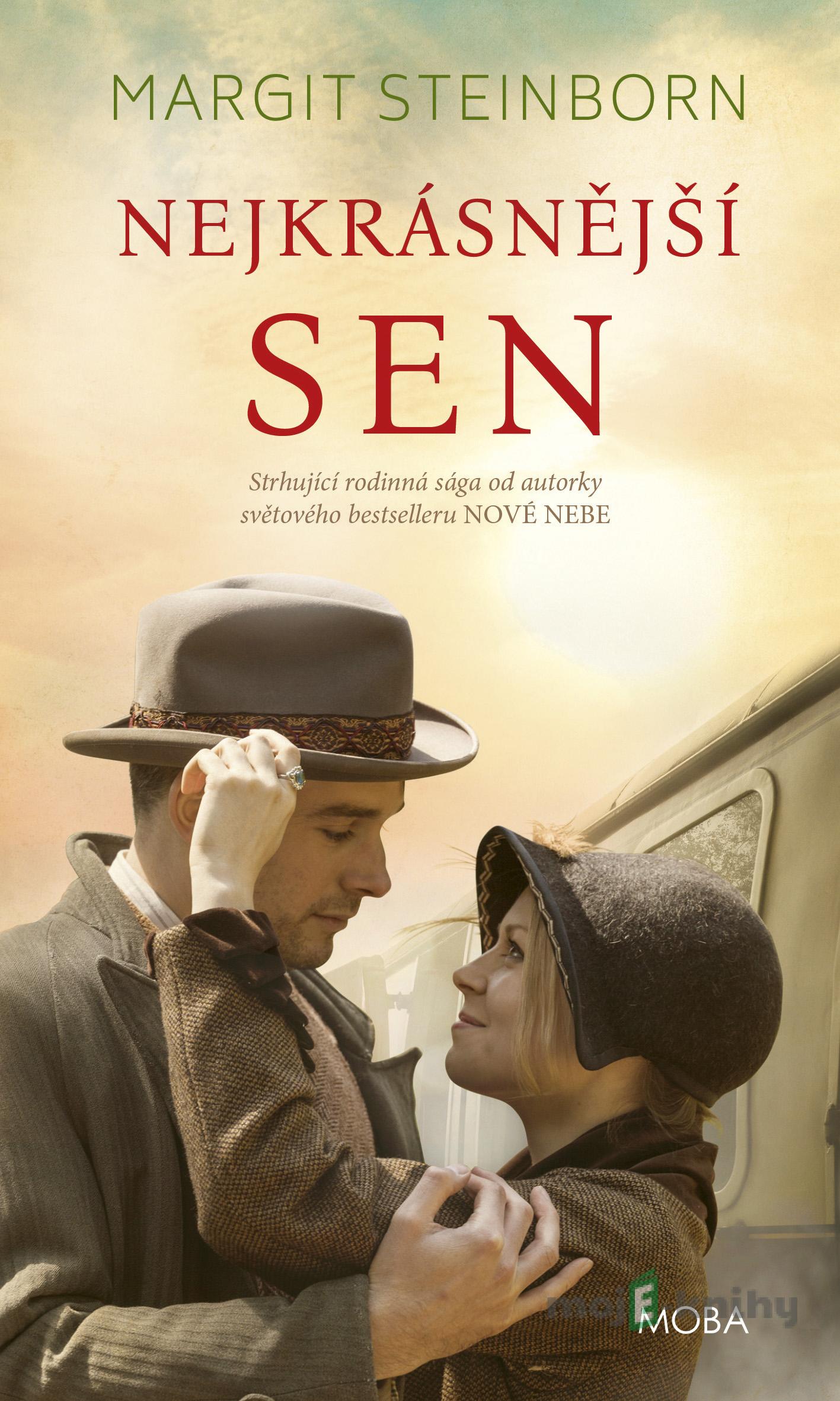 Nejkrásnější sen - Margit Steinborn Nejkrásnější sen - Margit Steinborn
