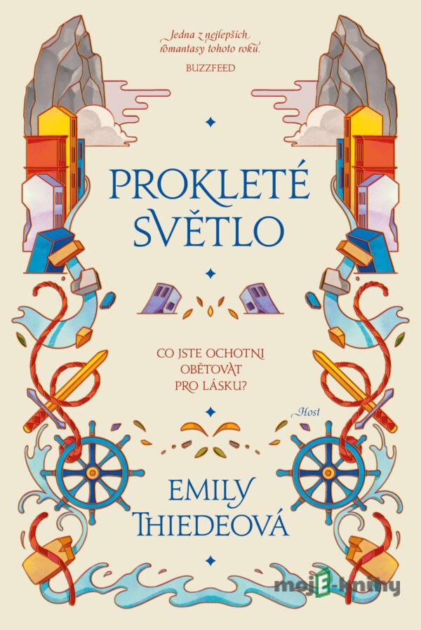 Prokleté světlo - Emily Thiede