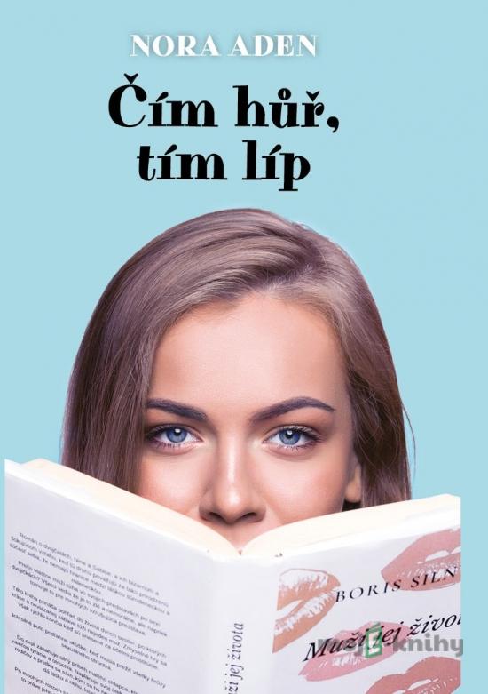 Čím hůř, tím líp Čím hůř, tím líp