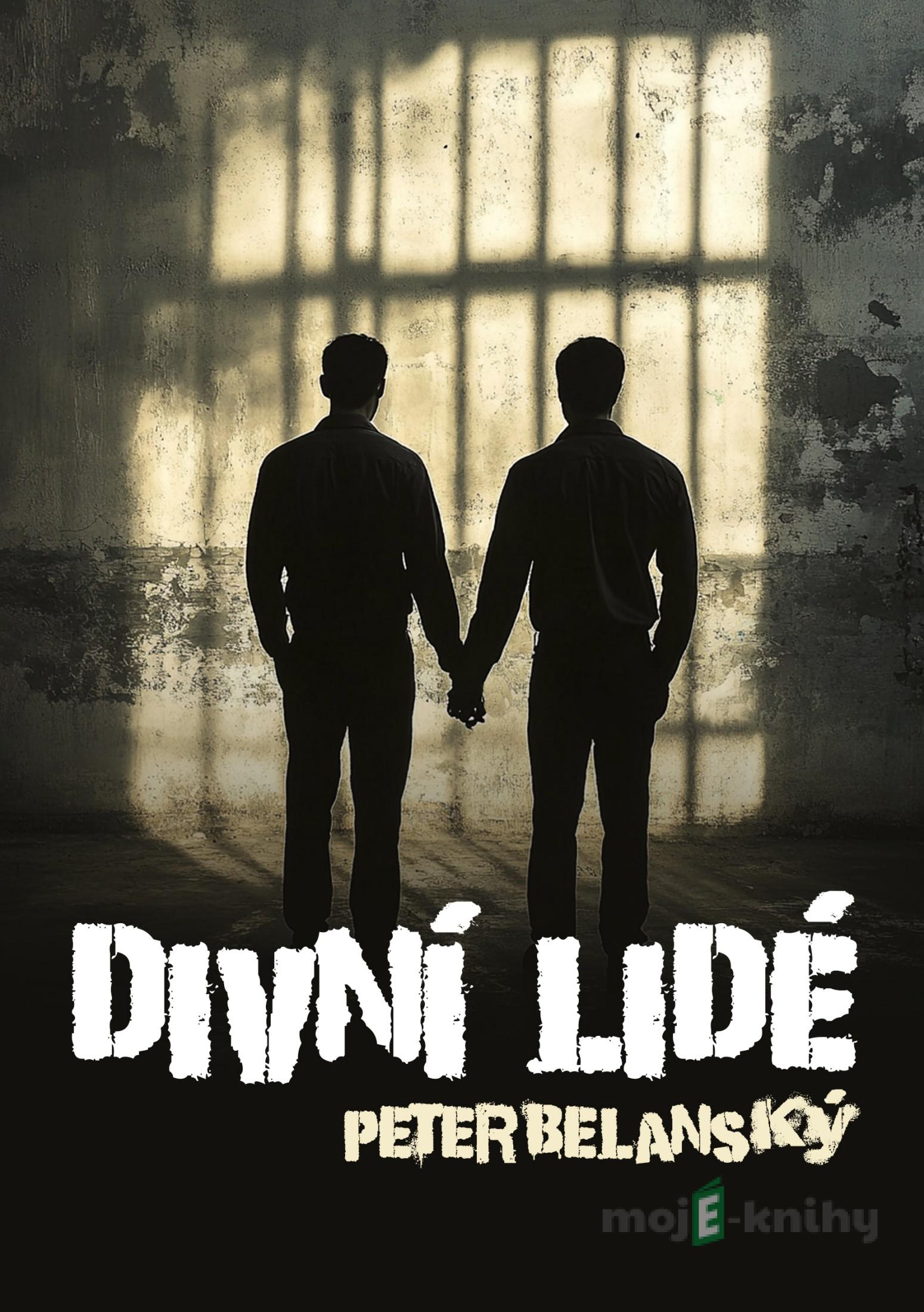 Divní lidé - Peter Belanský Divní lidé - Peter Belanský