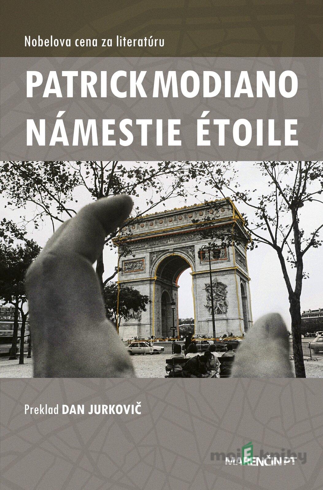 Námestie Etoile - Patrick Modiano Námestie Etoile - Patrick Modiano
