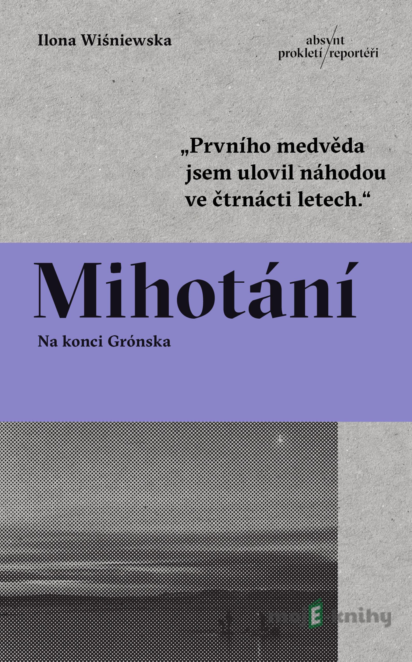 Mihotání - Ilona Wiśniewska Mihotání - Ilona Wiśniewska