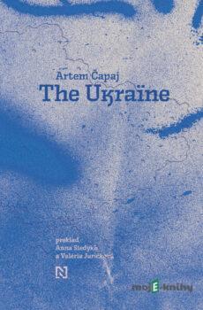 The Ukraine - Artem Čapaj