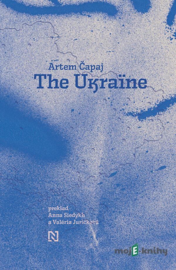 The Ukraine - Artem Čapaj