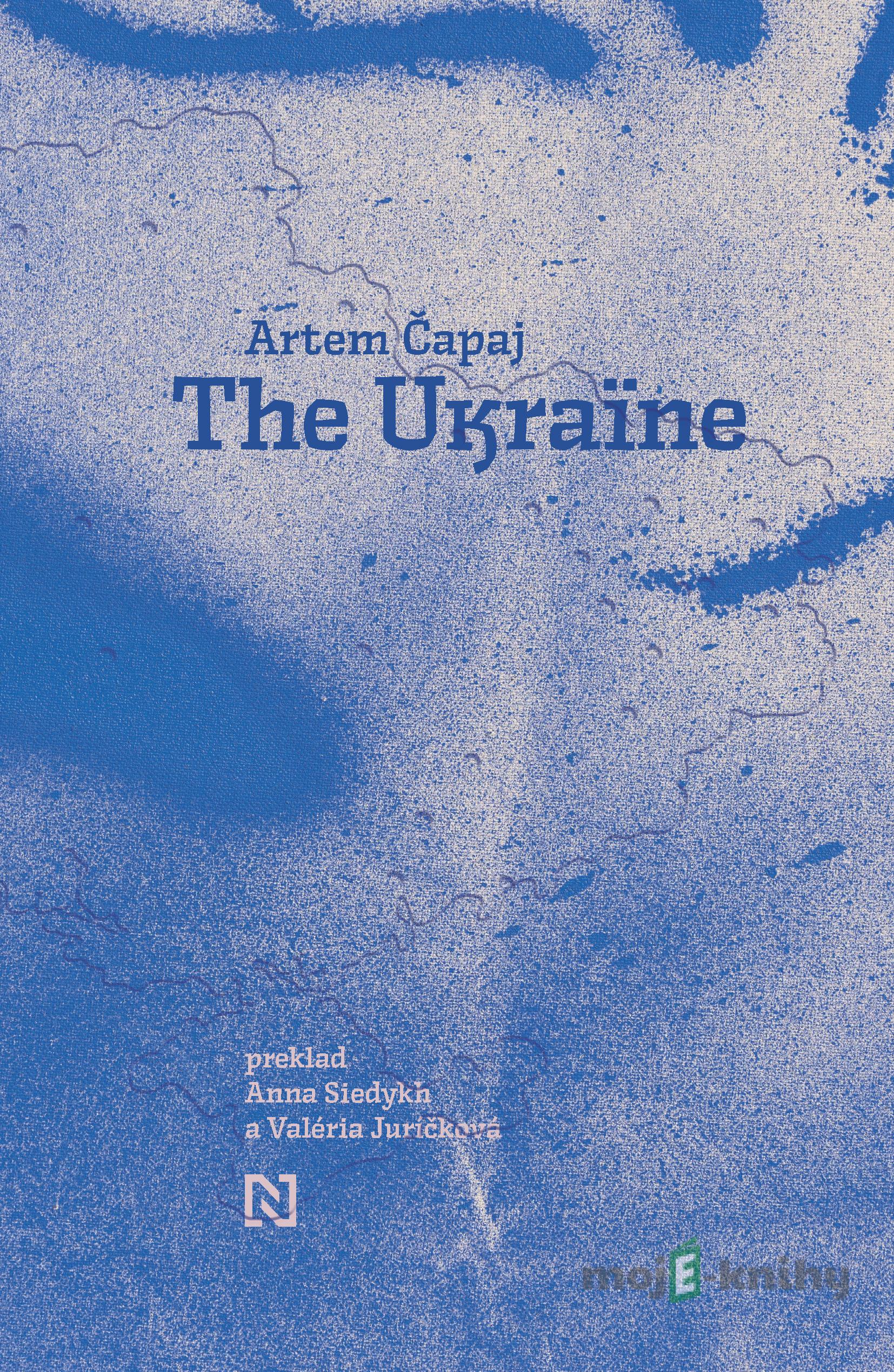 The Ukraine - Artem Čapaj The Ukraine - Artem Čapaj