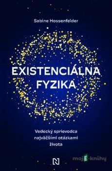 Existenciálna fyzika - Sabine Hossenfelder