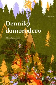 Denníky domorodcov - Miroslav Mišák