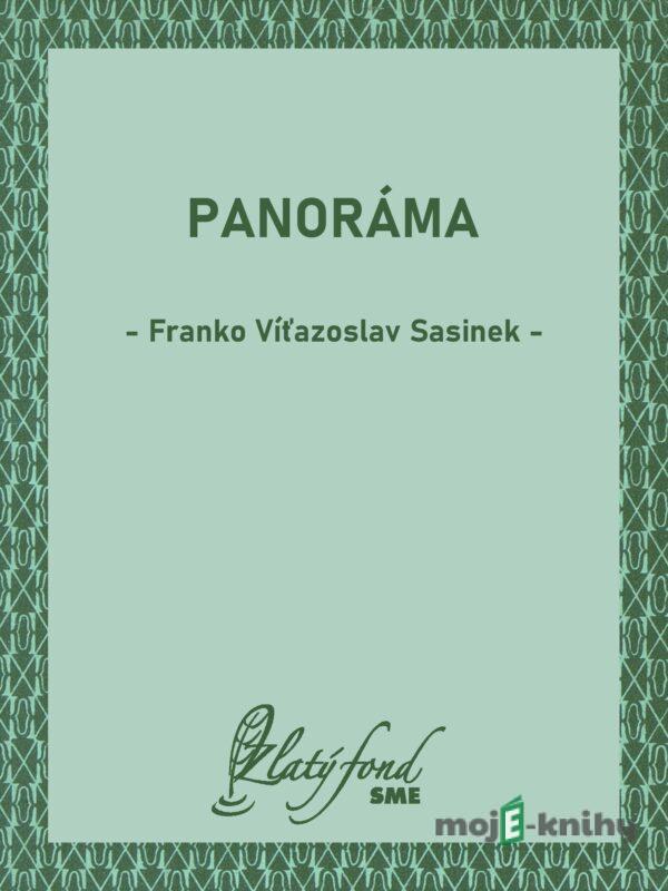 Panoráma - Franko Víťazoslav Sasinek