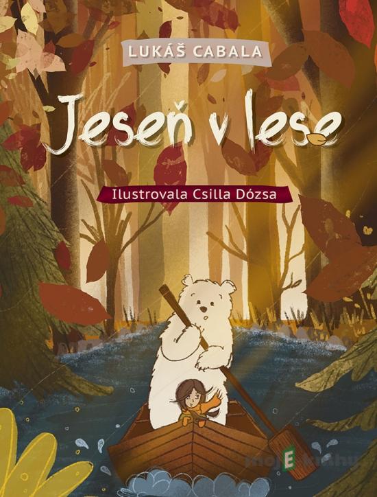 Jeseň v lese - Lukáš Cabala Jeseň v lese - Lukáš Cabala
