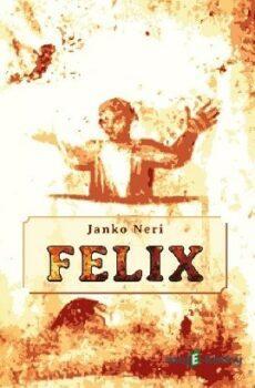 Felix - Janko Neri