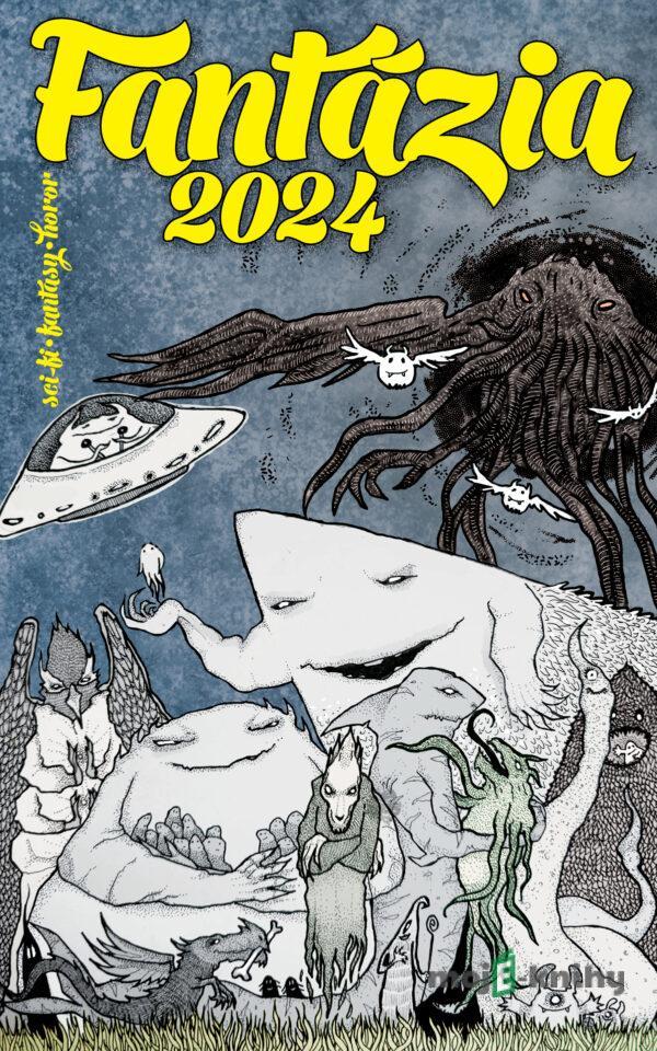 Fantázia 2024 - Autorský kolektív