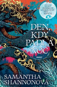 Den, kdy padla noc - Samantha Shannon