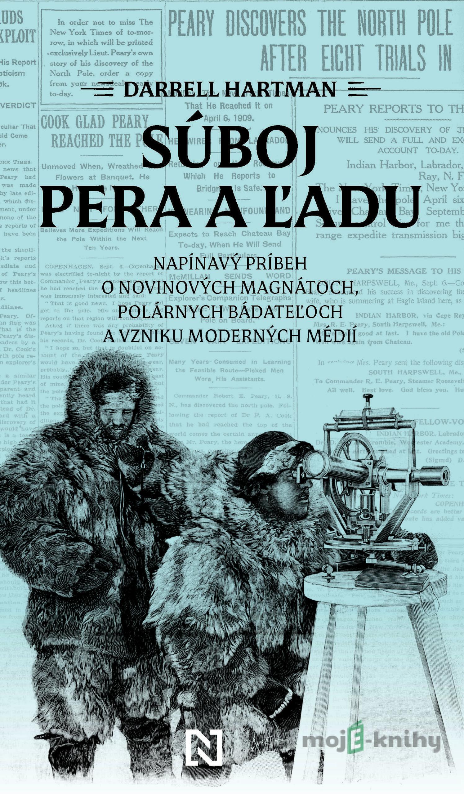Súboj pera a ľadu - Darrell Hartman Súboj pera a ľadu - Darrell Hartman