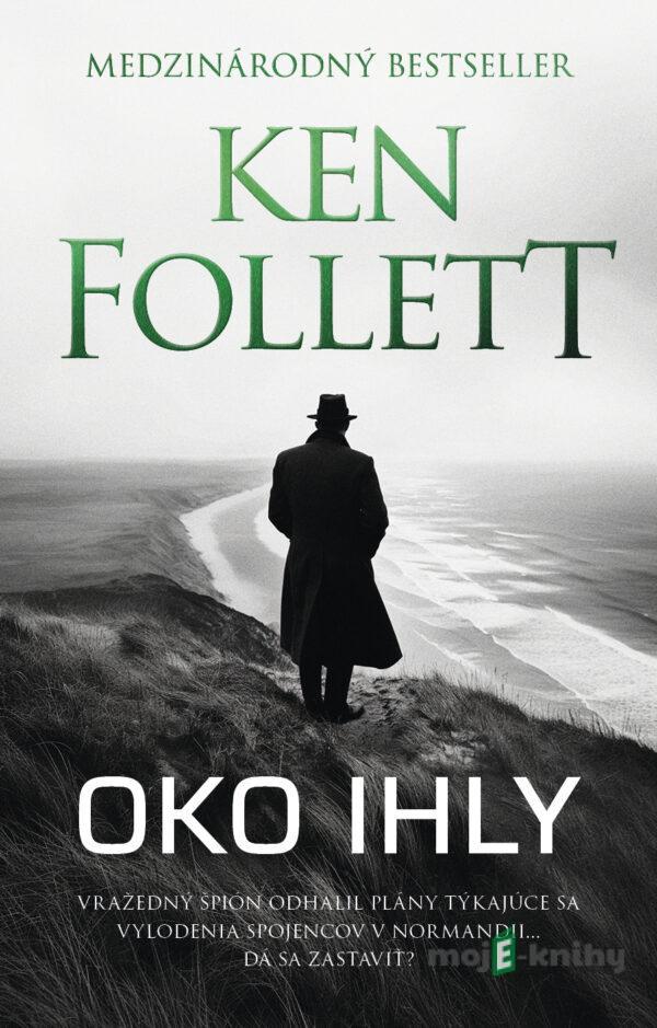 Oko ihly - Ken Follett