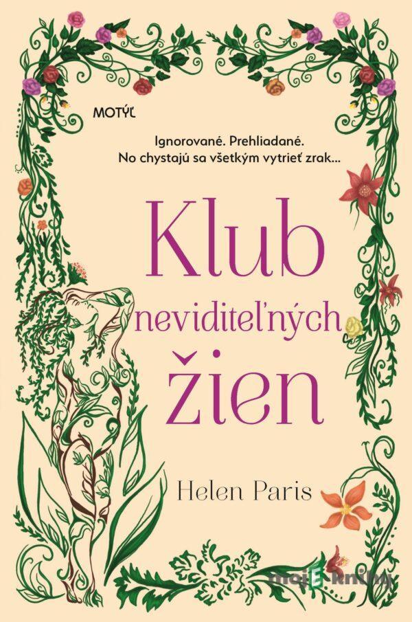 Klub neviditeľných žien - Helen Paris