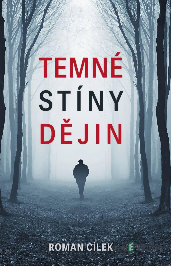 Temné stíny dějin Temné stíny dějin