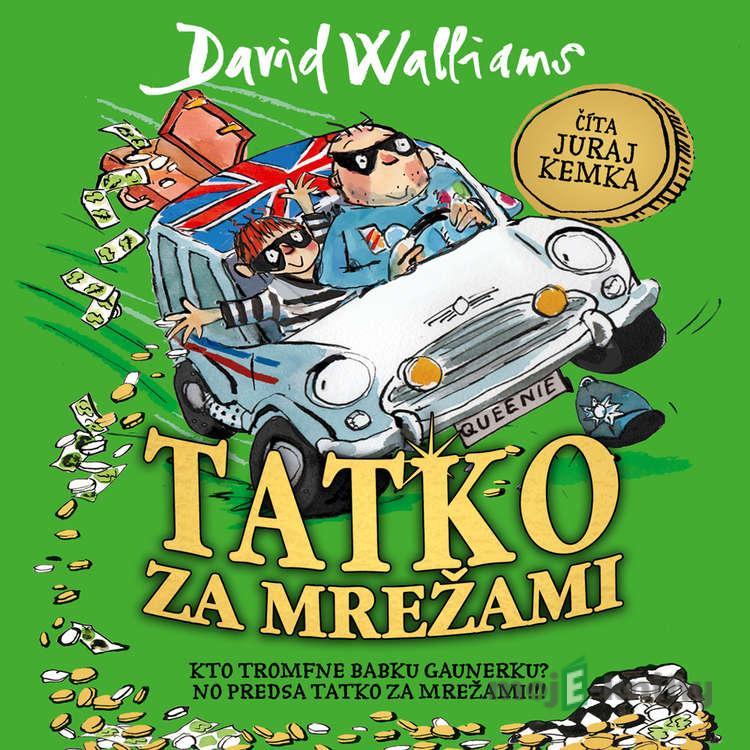 Tatko za mrežami - David Walliams Tatko za mrežami - David Walliams