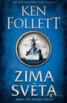 Zima světa - Ken Follett