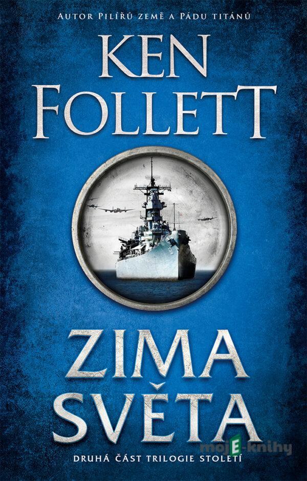 Zima světa - Ken Follett