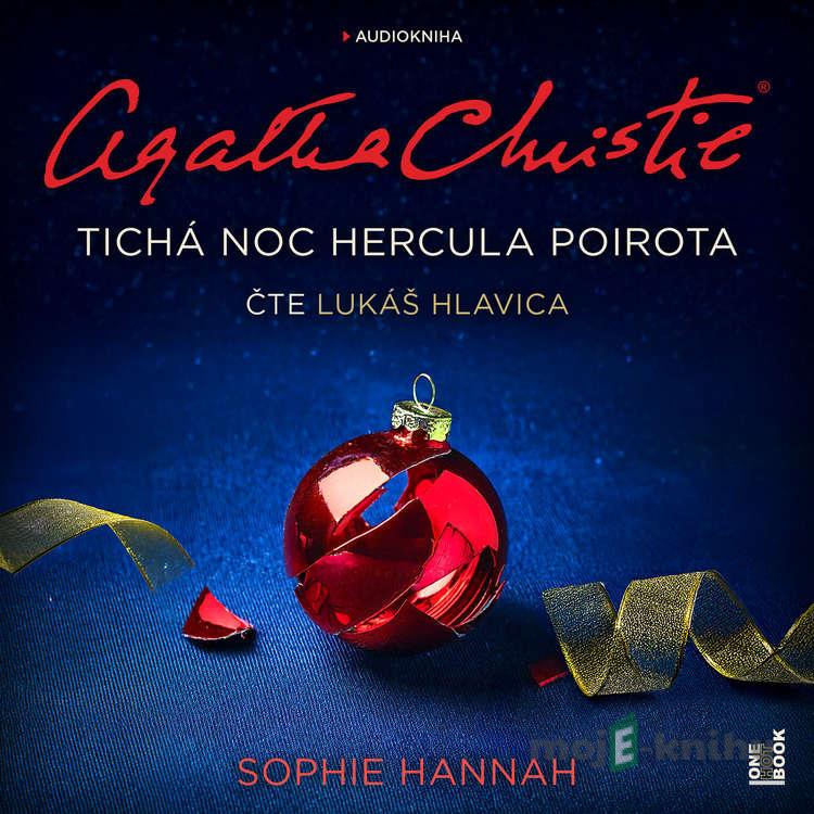 Tichá noc Hercula Poirota - Sophie Hannah Tichá noc Hercula Poirota - Sophie Hannah