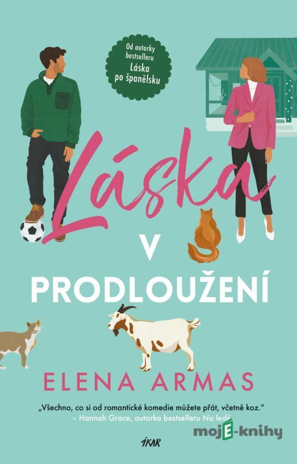 Láska v prodloužení - Elena Armas