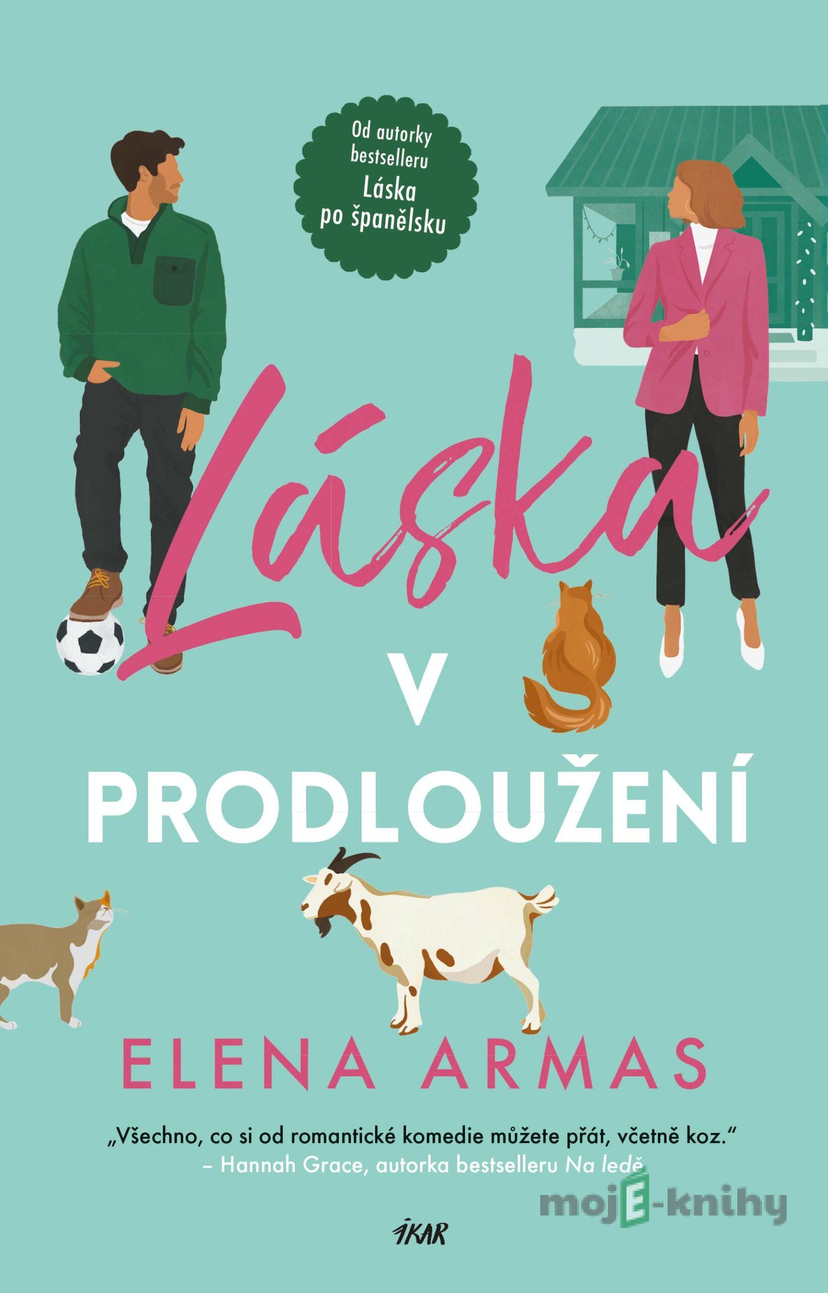 Láska v prodloužení - Elena Armas Láska v prodloužení - Elena Armas