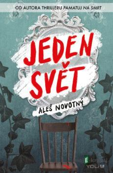 Jeden svět - Aleš Novotný