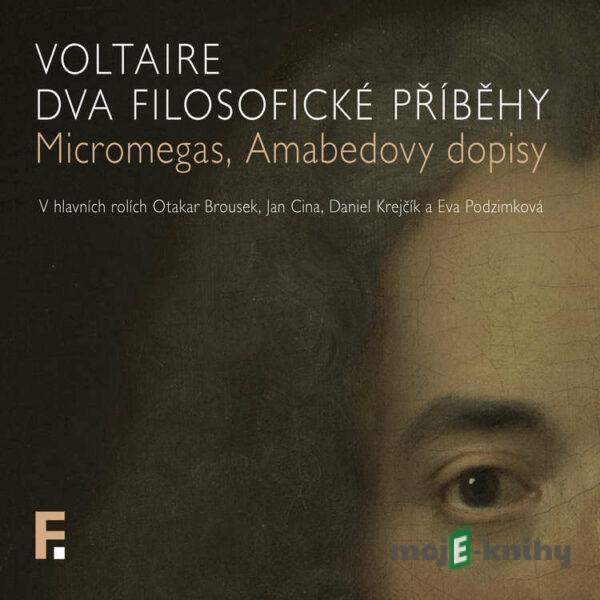 Dva filosofické příběhy - Voltaire