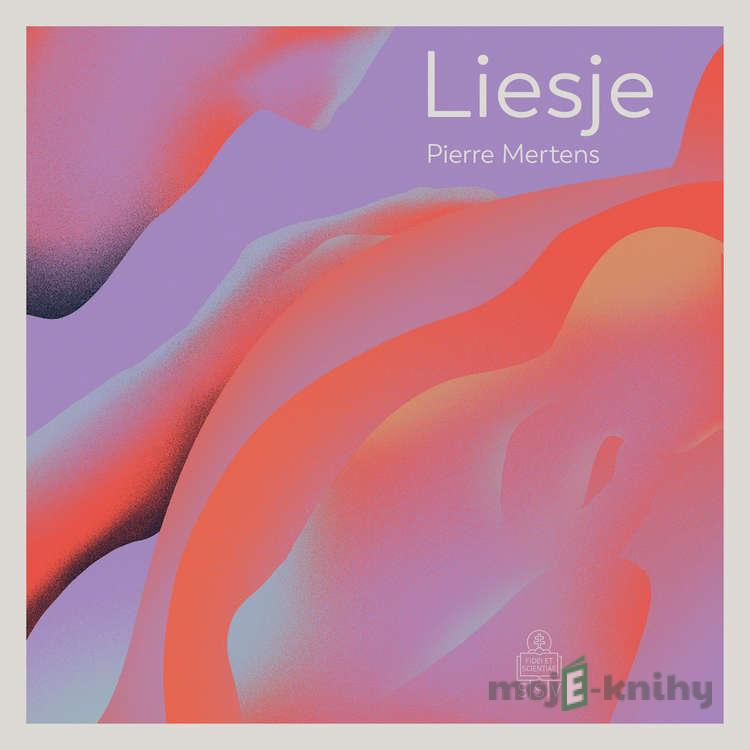 Liesje - Pierre Mertens Liesje - Pierre Mertens
