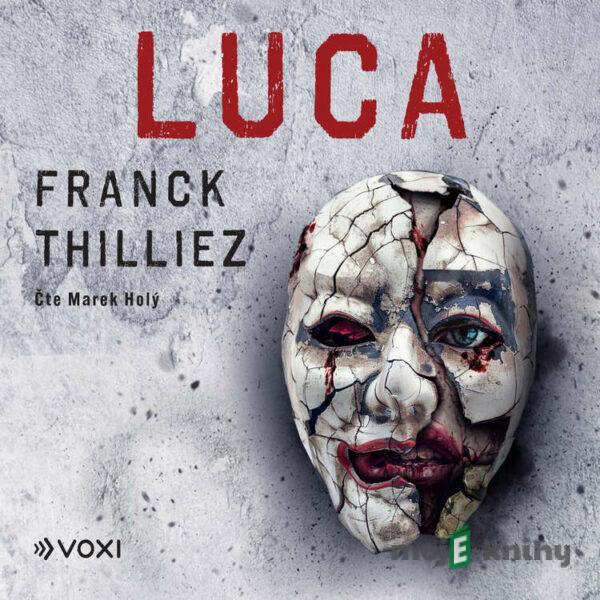 Luca - Franck Thilliez