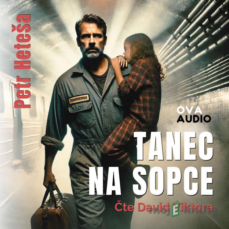 Tanec na sopce - Petr Heteša Tanec na sopce - Petr Heteša